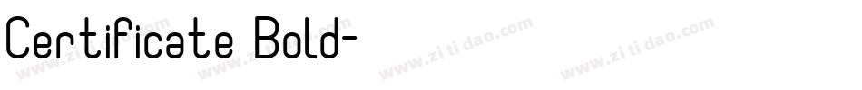 Certificate Bold字体转换